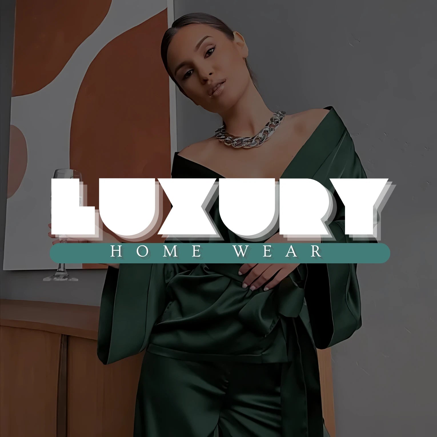 LUXURY